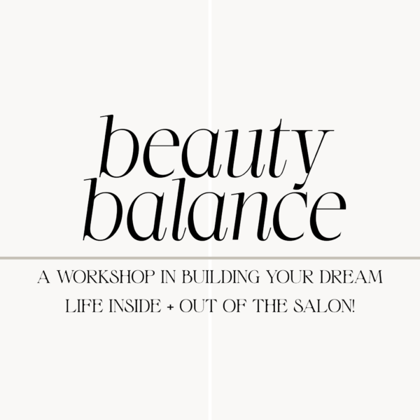 Beauty Balance Workshop